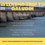 Weekend Trip To Galudih
