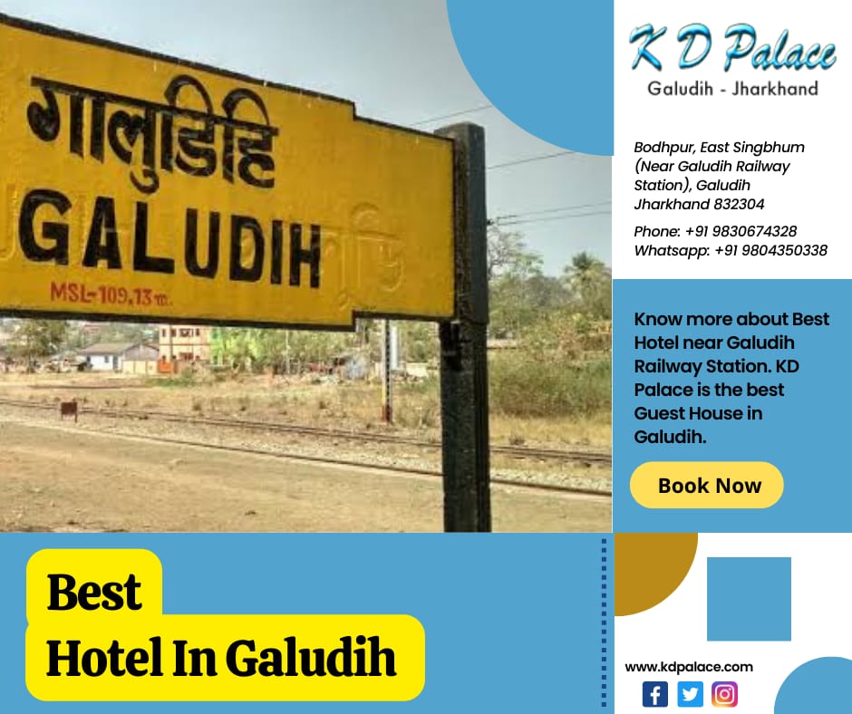 Best Hotel Near Galudih Railway Station