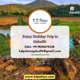 Enjoy Budget Holiday Trip In Galudih