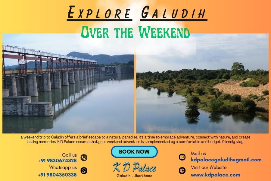 Explore Galudih Over the Weekend