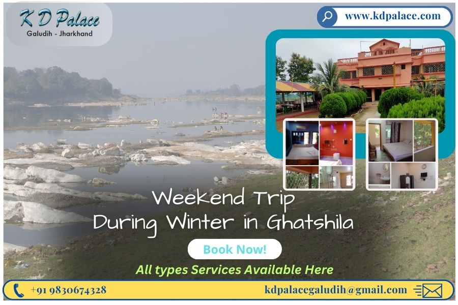 Weekend Trip During Winter in Ghatshila